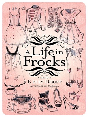 cover image of A Life in Frocks